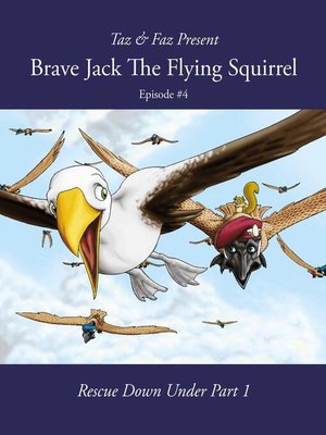 cover image of Brave Jack the Flying Squirrel